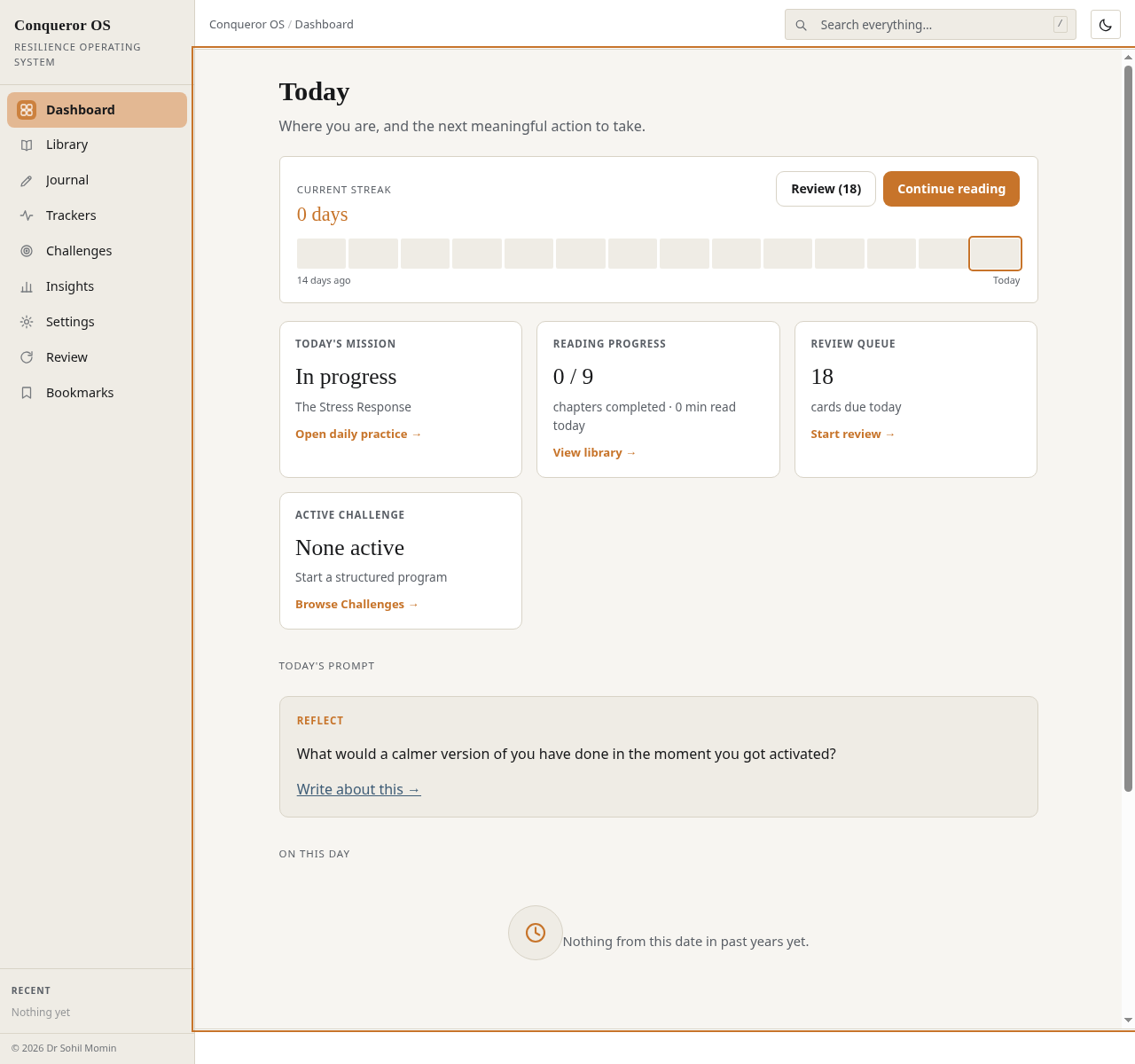 Conqueror OS Today dashboard with streak ribbon and widgets